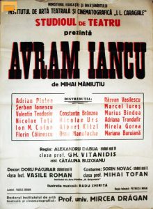 Afișul spectacolului Avram Iancu, de Mihai Măniuțiu. IATC, București, 1978. Arhiva UNATC ©Arhiva de Teatru UNATC