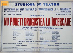 Afișul spectacolului Nu puneți dragostea la încercare, de Basilio Locatelli, în regia lui Gelu Carabin. I.A.T.C. I.L. Caragiale, București, 25.11.1961@Arhiva de Teatru UNATC