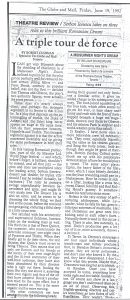 Robert Cushman, A triple tour de force, în The Globe and Mail, 19 iunie 1992.