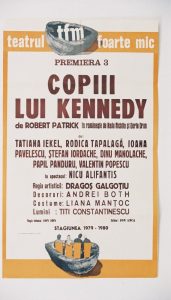 Afis Copiii lui Kennedy - Teatrul Foarte Mic 1979